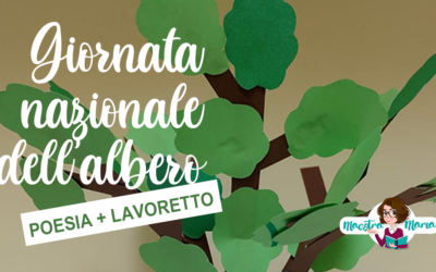 Un grande amico – Giornata nazionale dell’albero