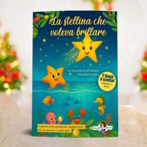 La stellina che voleva brillare