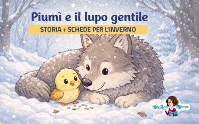 Piumì e il lupo gentile – storia d’inverno con schede