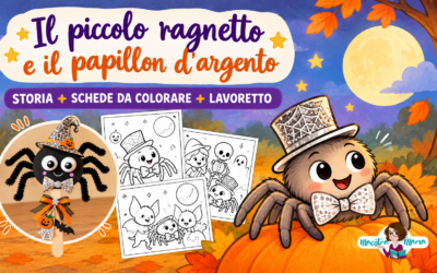 Il piccolo ragnetto e il papillon d’argento – storia, schede e lavoretto